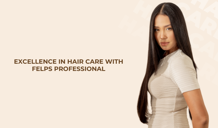 Experience the Excellence of Brazilian Hair Care with Felps Professional